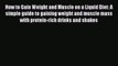 [PDF] How to Gain Weight and Muscle on a Liquid Diet: A simple guide to gaining weight and