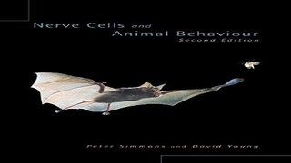 Download Nerve Cells and Animal Behaviour