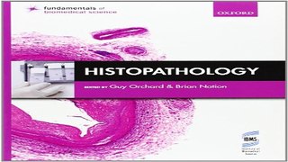 Download Histopathology  Fundamentals of Biomedical Science