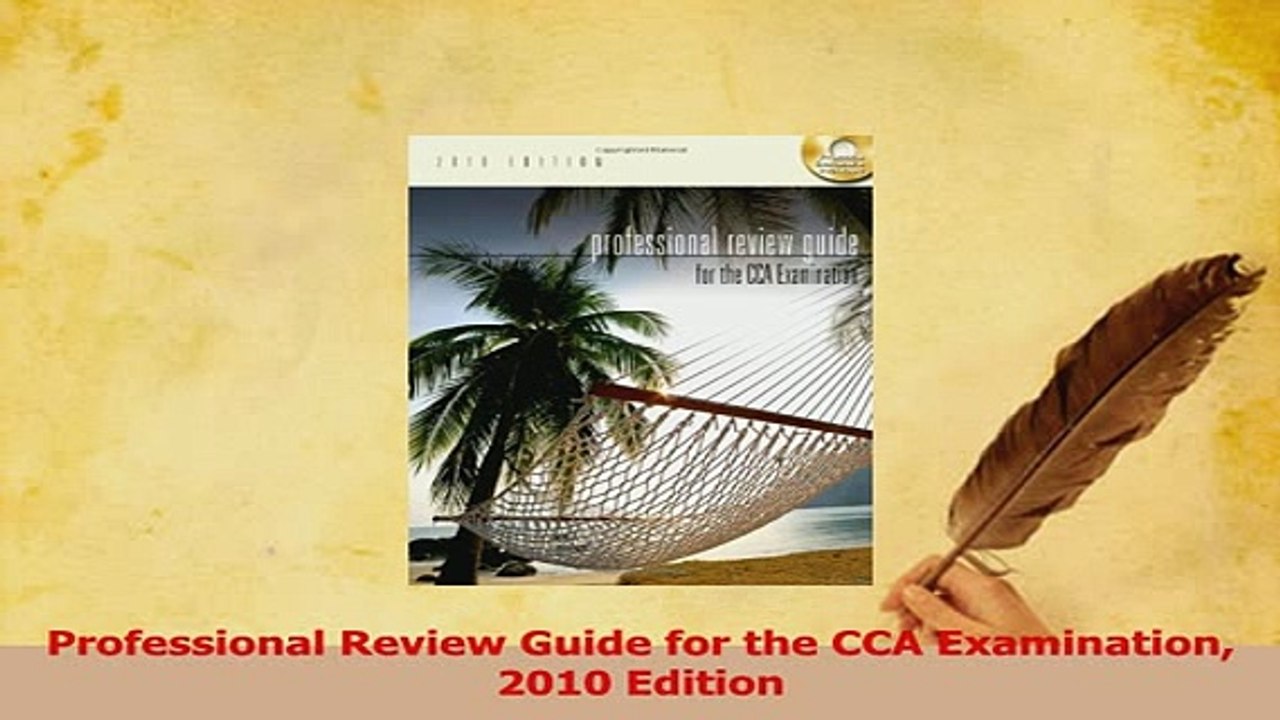 Read  Professional Review Guide for the CCA Examination 2010 Edition Ebook Free