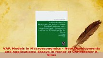 PDF  VAR Models in Macroeconomics  New Developments and Applications Essays in Honor of Free Books