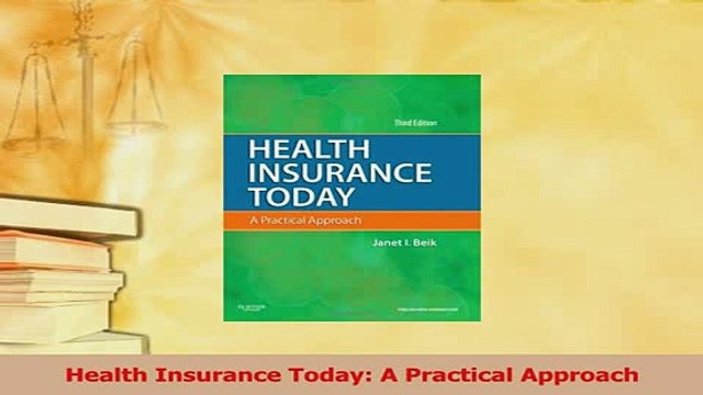 Read Health Insurance Today A Practical Approach Ebook Free