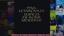 Edifices de Rome Moderne Reprint Series