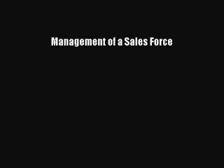 Read Management of a Sales Force Ebook Free