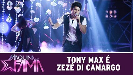 Tony Max é Zezé Di Camargo