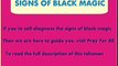 Sign Of Black Magic - How To Identify Black Magic - Black Magic Cure - Pray for all