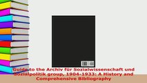 PDF  Guide to the Archiv für Sozialwissenschaft und Sozialpolitik group 19041933 A History Download Online