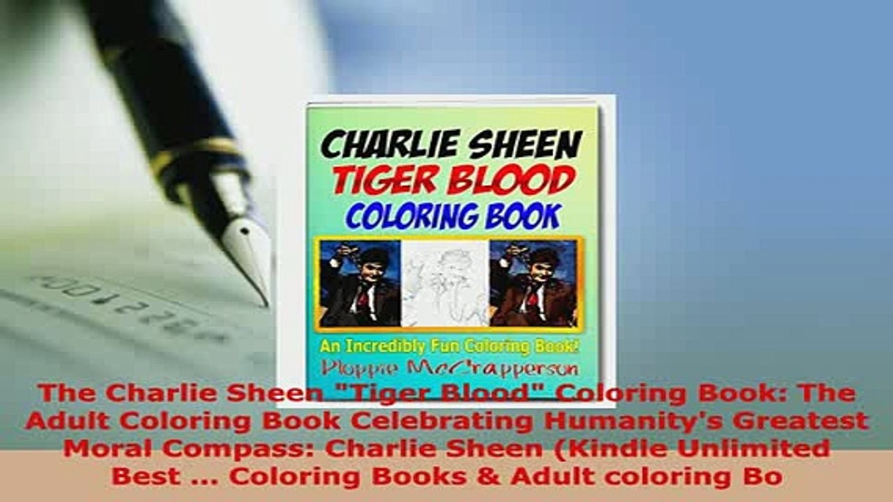 PDF  The Charlie Sheen Tiger Blood Coloring Book The Adult Coloring Book Celebrating PDF Online