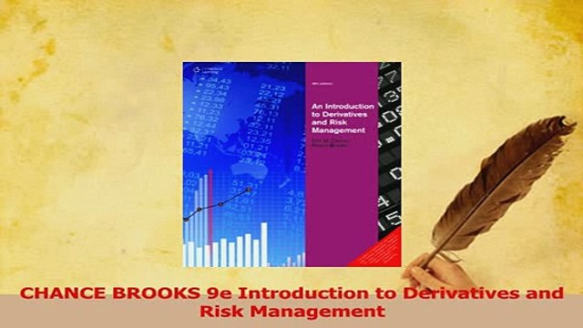 Read CHANCE BROOKS 9e Introduction to Derivatives and Risk Management Ebook Free