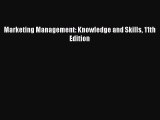 Download Marketing Management: Knowledge and Skills 11th Edition PDF Online