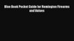 [PDF] Blue Book Pocket Guide for Remington Firearms and Values [Read] Online