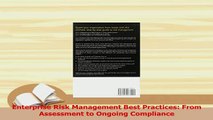 Download  Enterprise Risk Management Best Practices From Assessment to Ongoing Compliance PDF Online