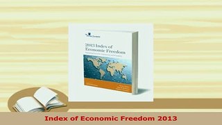 PDF  Index of Economic Freedom 2013 Free Books