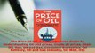 PDF  The Price Of Oil A Comprehensive Guide To Understanding Oil Oil prices Crude oil prices Free Books