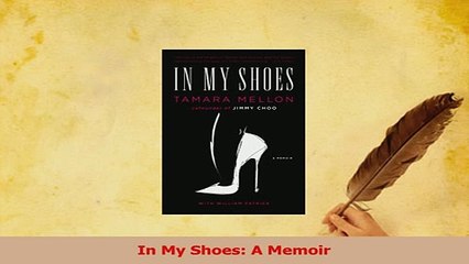 Read  In My Shoes A Memoir Ebook Free