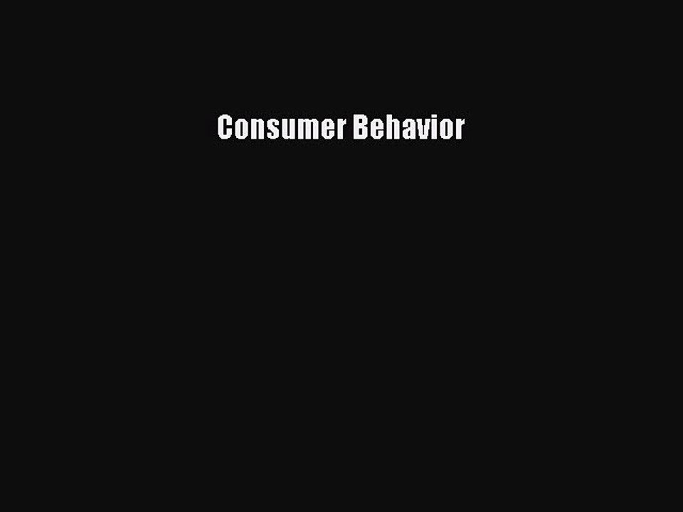 Read Consumer Behavior Ebook Free
