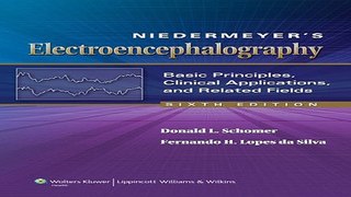 Download Niedermeyer s Electroencephalography  Basic Principles  Clinical Applications  and