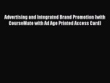 Read Advertising and Integrated Brand Promotion (with CourseMate with Ad Age Printed Access