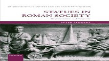 Read Statues in Roman Society  Representation and Response  Oxford Studies in Ancient Culture