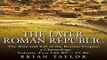 Read The Later Roman Republic  The Rise and Fall of the Roman Empire  a Chronology  Volume Two 145