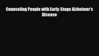 Read ‪Counseling People with Early-Stage Alzheimer's Disease‬ Ebook Online