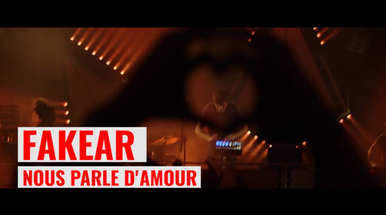 Fakear : "L'amour ça change tout, c'est l'objet de mon nouvel album"