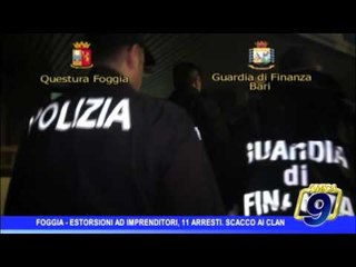 下载视频: Foggia  | Estorsioni ad imprenditori, 11 arresti. Scacco ai clan