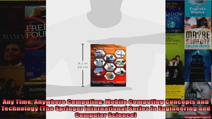 Video herunterladen: DOWNLOAD PDF  Any Time Anywhere Computing Mobile Computing Concepts and Technology The Springer FULL FREE