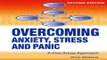 Download Overcoming Anxiety  Stress and Panic  2nd Edition      A Five Areas Approach  Hodder