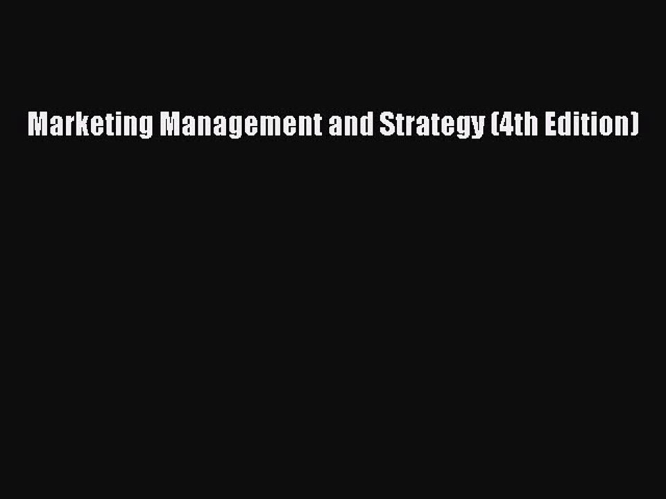Download Marketing Management and Strategy (4th Edition) PDF Online