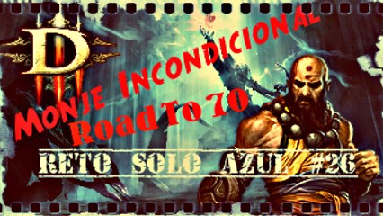 Diablo 3 Ros, Monje Incondicional, Reto Solo Azul #26