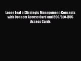 Read Loose Leaf of Strategic Management: Concepts with Connect Access Card and BSG/GLO-BUS