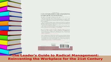PDF  The Leaders Guide to Radical Management Reinventing the Workplace for the 21st Century Download Full Ebook
