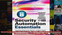 DOWNLOAD PDF  Security Automation Essentials Streamlined Enterprise Security Management  Monitoring FULL FREE