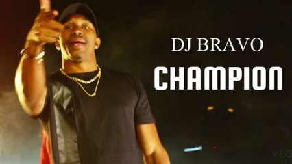 Dwayne 'DJ' Bravo - CHAMPION Official Video Song Releases