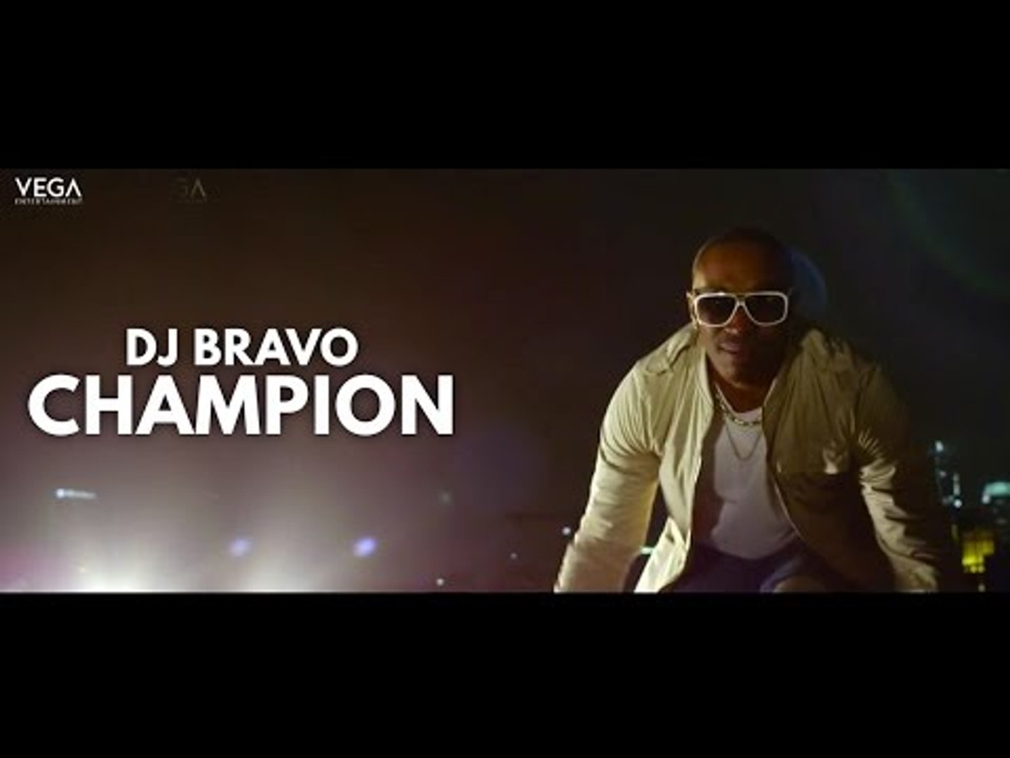 Dwayne -DJ- Bravo - Champion (Official Song) - YouTube - video Dailymotion