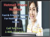 Get your Hotmaill issues fixed via Hotmail Phone Number 1-806-731-0143  number