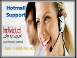 Get  best solution through Hotmail support number 1-806-731-0143