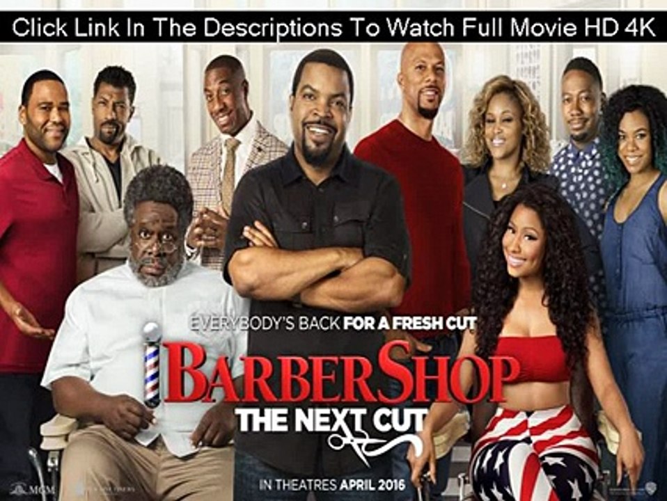 Watch Barbershop: The Next Cut Streaming Online Free 720p