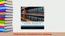 PDF  Allgemeine Musikalische Zeitung PDF Book Free