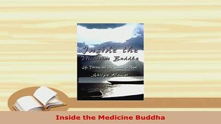 Download  Inside the Medicine Buddha Free Books