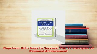 PDF  Napoleon Hills Keys to Success The 17 Principles of Personal Achievement PDF Online