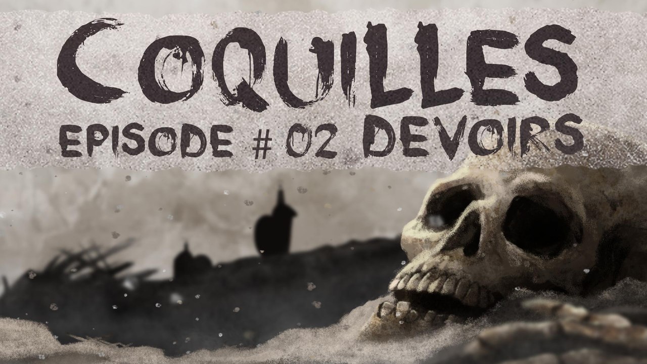Devoir - Coquilles 1x02