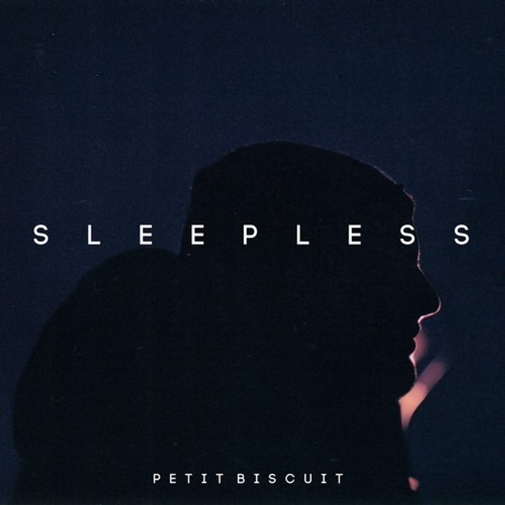 Petit Biscuit - Sleepless