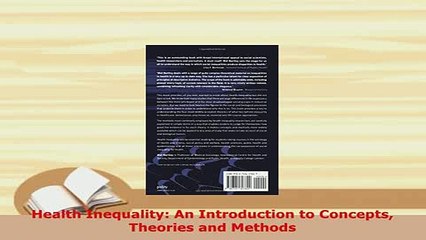 Download  Health Inequality An Introduction to Concepts Theories and Methods Free Books