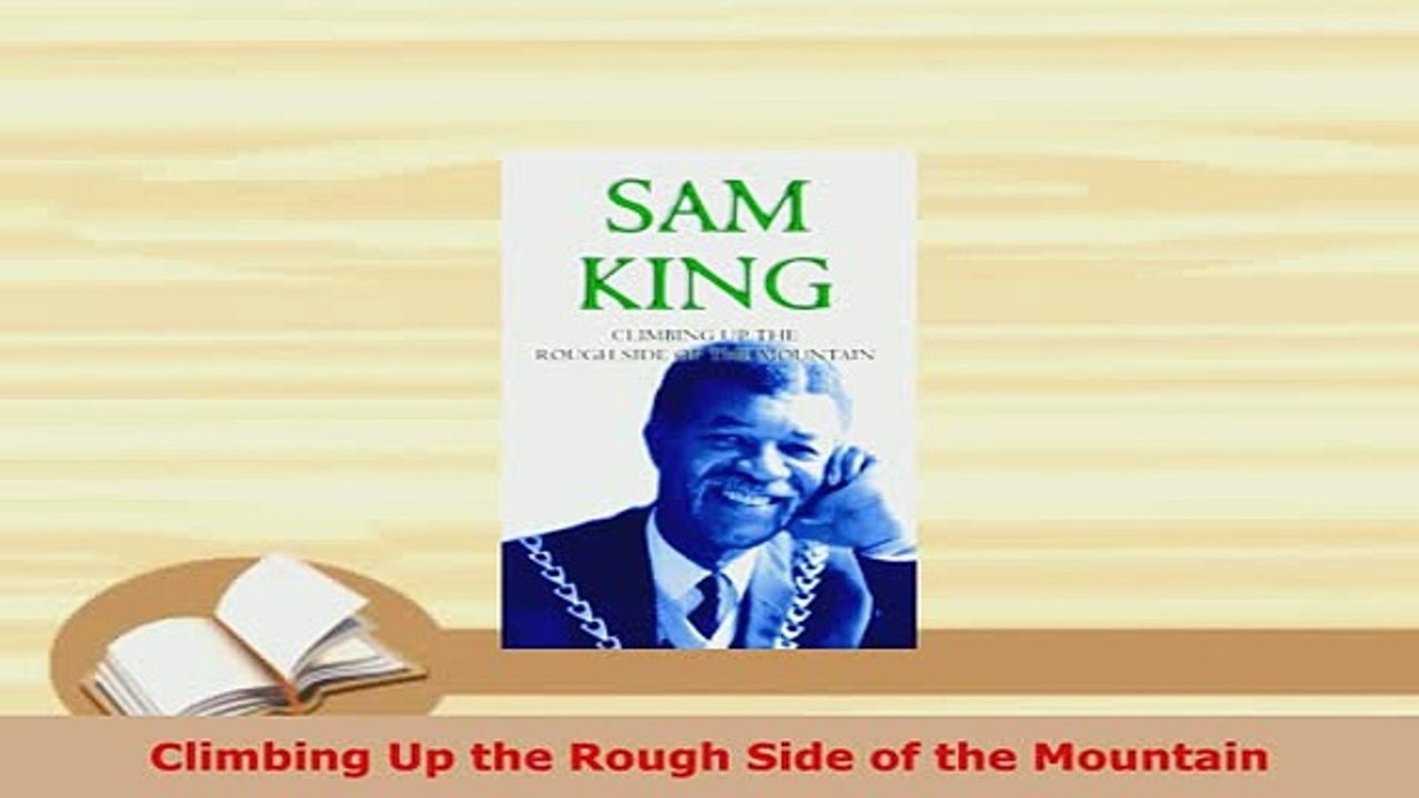Download  Climbing Up the Rough Side of the Mountain  EBook