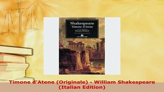Download  Timone dAtene Originale  William Shakespeare Italian Edition PDF Full Ebook