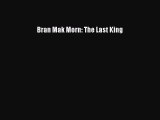 Read Bran Mak Morn: The Last King Ebook Free