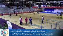 Premier passage, tir progressif féminin, France Tirs 2016, Sport Boules, Dardilly 2016