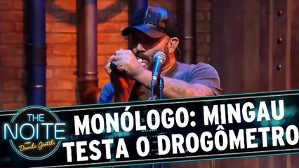 Monólogo: Mingau testa o novo Drogômetro - ou quase isso